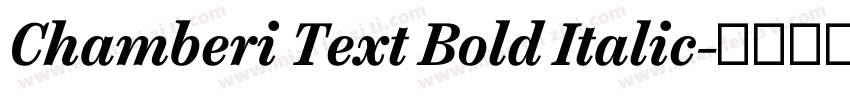 Chamberi Text Bold Italic字体转换